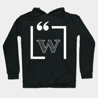 Letter W: Monogram Initial letter w Hoodie